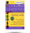 Colored Gemstones: The Antoinette Matlins Buying Guide Colored Gemstones: The Antoinette Matlins Buying Guide