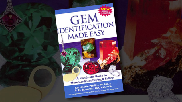 Gem Identification Made Easy（簡単にできる宝石の鑑別）